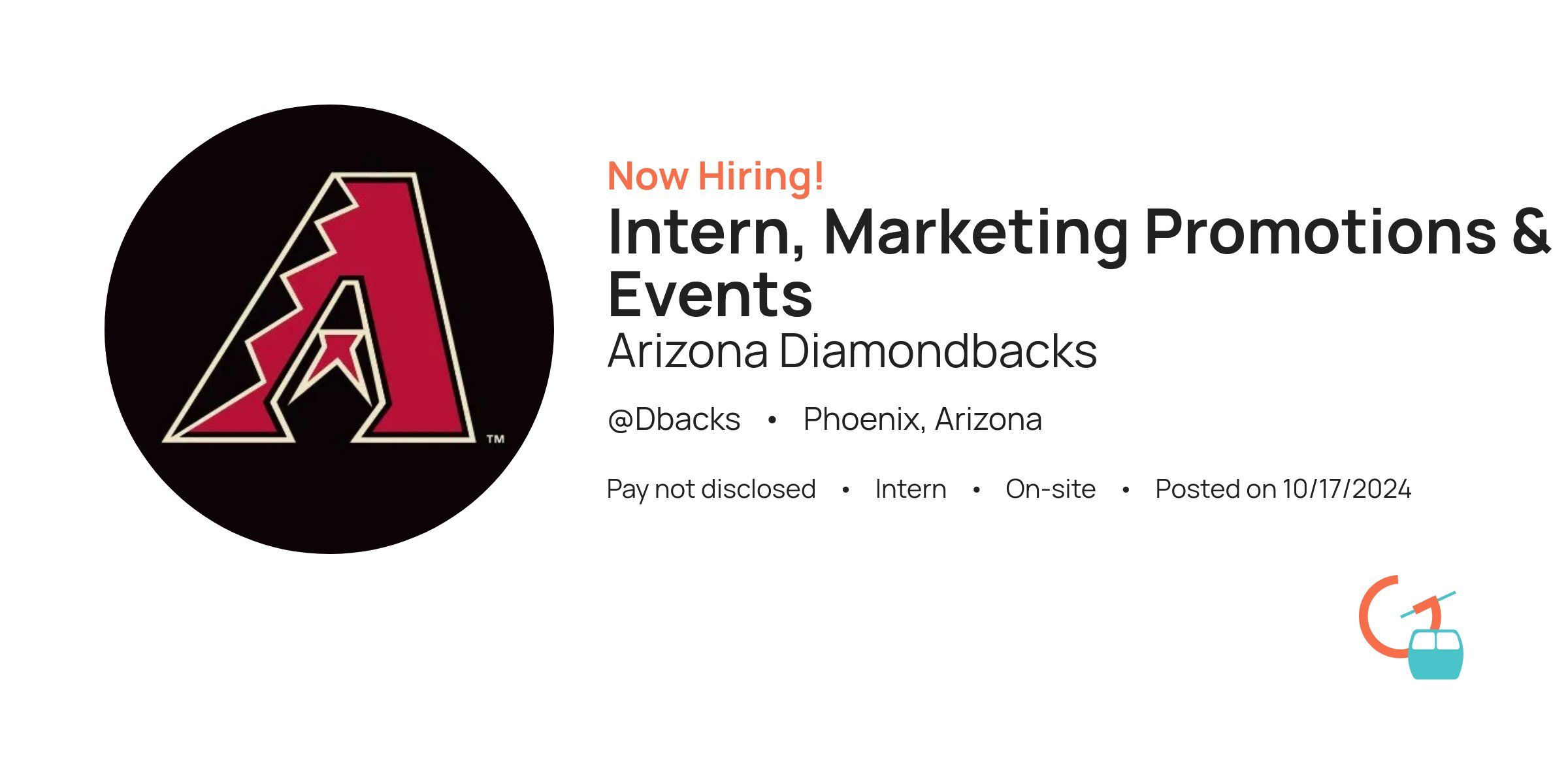 Intern, Marketing Promotions & Events at Arizona Diamondbacks Gondola