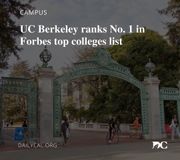 In its 2021 rankings of America’s top colleges, Forbes has placed UC Berkeley as first in the nation among both private and public schools.

Forbes highlighted UC Berkeley’s lower tuition costs compared to other schools, quality of education and diversity in its rankings list.
📸: Charlene Wang
.
.
.
#dailycal #berkeley #ucberkeley #forbes #topcollege #ranking