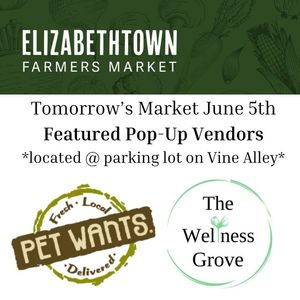 Image post by @Elizabethtown Farmer's Market on Facebook