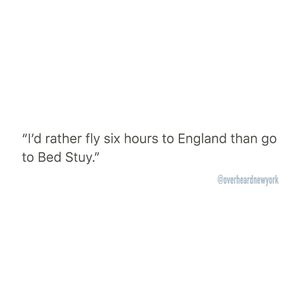 Image post by @overheardnewyork on Instagram
