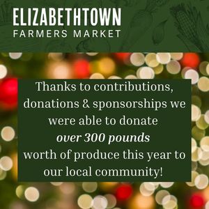 Image post by @Elizabethtown Farmer's Market on Facebook