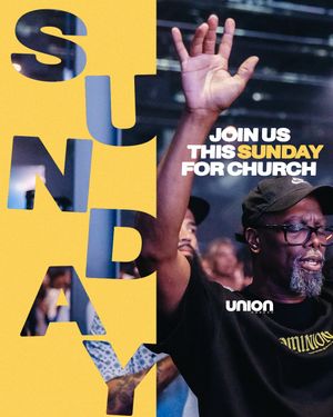 Image post by @weareunionchurch on Instagram