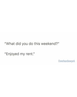 Image post by @overheardnewyork on Instagram