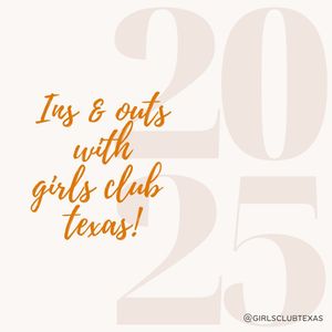 Image post by @girlsclubtexas on Instagram