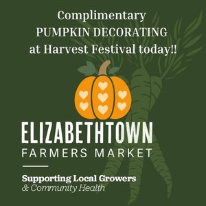 Image post by @Elizabethtown Farmer's Market on Facebook