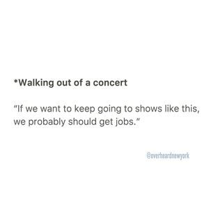 Image post by @overheardnewyork on Instagram