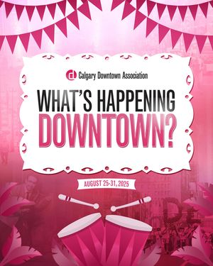 Image post by @downtowncalgary on Instagram