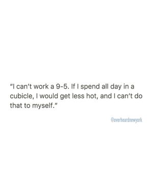 Image post by @overheardnewyork on Instagram