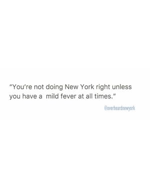 Image post by @overheardnewyork on Instagram