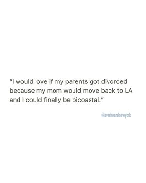 Image post by @overheardnewyork on Instagram