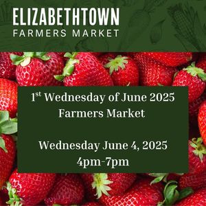 Image post by @Elizabethtown Farmer's Market on Facebook