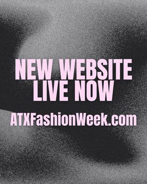 Image post by @austinfashionweekofficial on Instagram