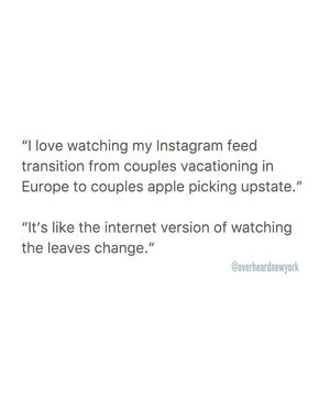 Image post by @overheardnewyork on Instagram