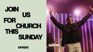 Image post by @weareunionchurch on Instagram