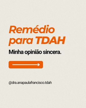 Image post by @dra.anapaula.tdah on Instagram