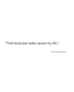 Image post by @overheardnewyork on Instagram