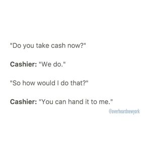 Image post by @overheardnewyork on Instagram
