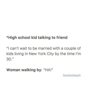 Image post by @overheardnewyork on Instagram