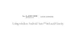 Video post by @lucidmotors on YouTube