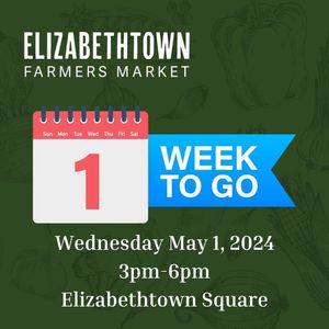 Image post by @Elizabethtown Farmer's Market on Facebook