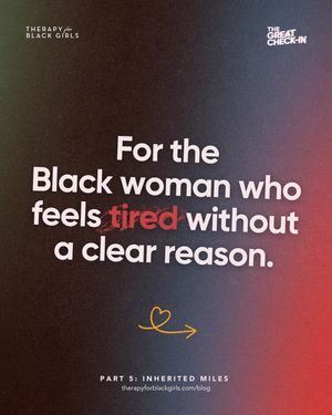 Image post by @therapyforblackgirls on Instagram