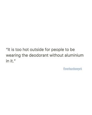 Image post by @overheardnewyork on Instagram