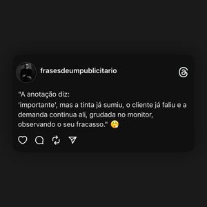 Image post by @frasesdeumpublicitario on Instagram