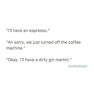 Image post by @overheardnewyork on Instagram