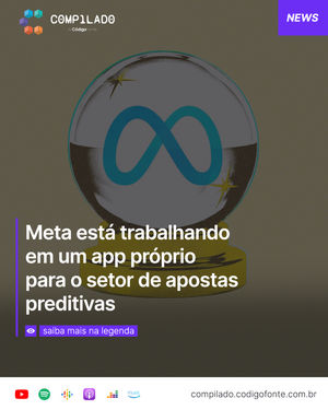 Image post by @codigofontetv on Instagram