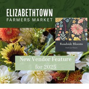 Image post by @Elizabethtown Farmer's Market on Facebook