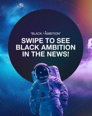 Image post by @blackambitionprize on Instagram