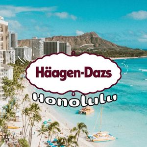 Image post by @Häagen-Dazs Hawaii  on Facebook