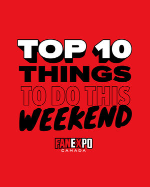 Image post by @fanexpocanada on Instagram