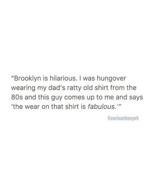 Image post by @overheardnewyork on Instagram