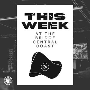 Image post by @thebridgecentralcoast on Instagram