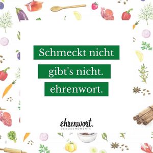 Image post by @ehrenwort.genussmomente on Instagram