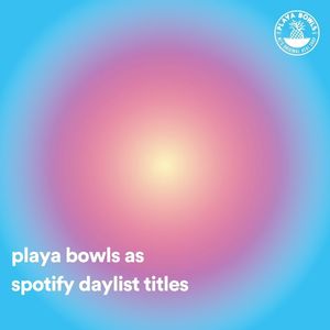 Image post by @playabowls on Instagram