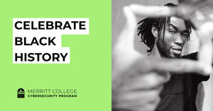 Image post by @MerrittCollegeCyberProgram on Facebook