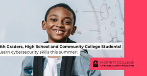 Image post by @MerrittCollegeCyberProgram on Facebook