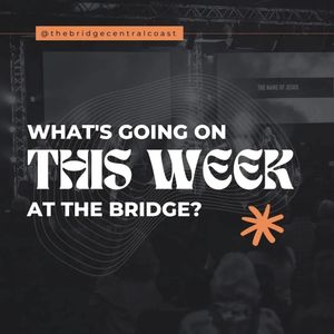 Image post by @thebridgecentralcoast on Instagram