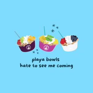 Image post by @playabowls on Instagram