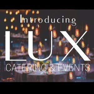 Image post by @luxcateringandevents on Instagram