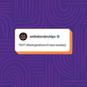 Image post by @ontheborderchips on Instagram