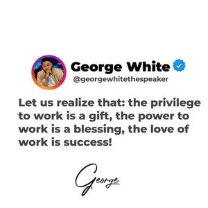 Image post by @iamgeorgewhitethespeaker on Instagram