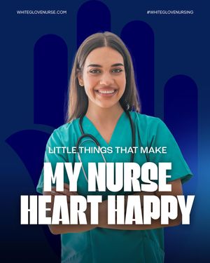 Image post by @whiteglovenursing on Instagram