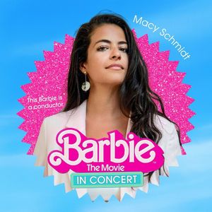 Image post by @barbiethemovieinconcert on Instagram