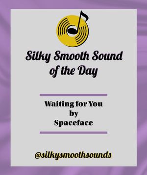 Image post by @silkysmoothsounds on Instagram