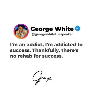 Image post by @iamgeorgewhitethespeaker on Instagram