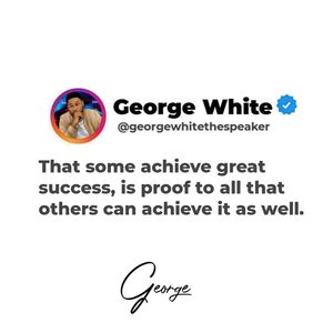 Image post by @iamgeorgewhitethespeaker on Instagram