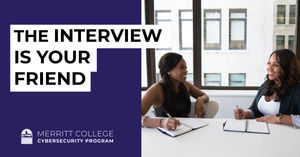 Image post by @MerrittCollegeCyberProgram on Facebook